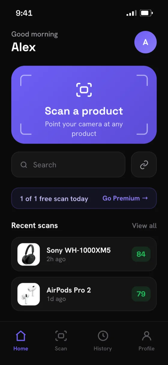 WorthIt home screen: a Scan a product card reading Point your camera at any product, a search field, the free-scan counter, and recent scans for Sony WH-1000XM5 scored 84 and AirPods Pro 2 scored 79.